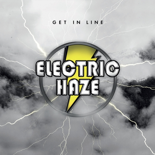 Electric Haze - Get In Line (2021)