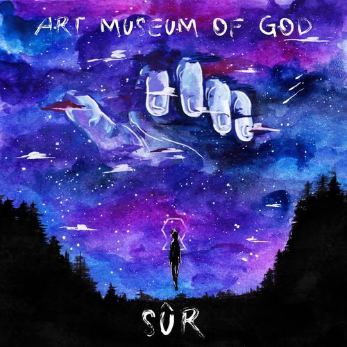 S&#251;r Solo Project - Art Museum of God (2021)