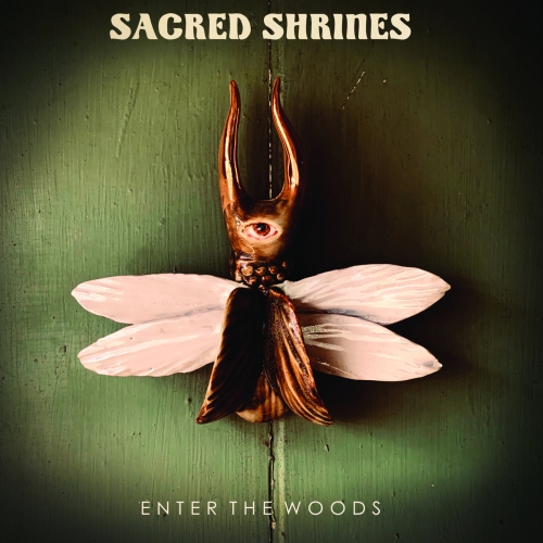 Sacred Shrines - Enter The Woods (2021)