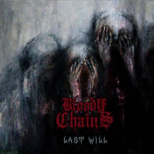 Bloody Chains - Last Will (2021)