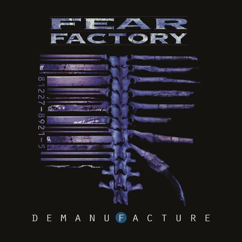 Fear Factory - Demanufacture (25th Anniversary Deluxe Edition) (2021)