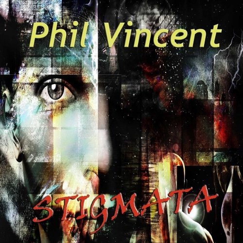 Phil Vincent - Stigmata (2021)