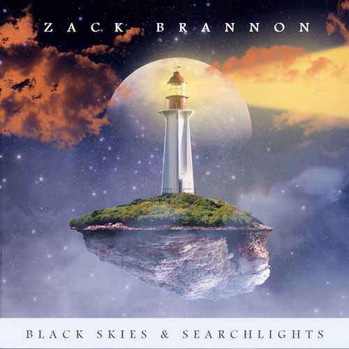 Zack Brannon - Black Skies & Searchlights (2021)