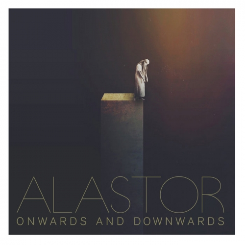 Alastor - Onwards and Downwards (2021)