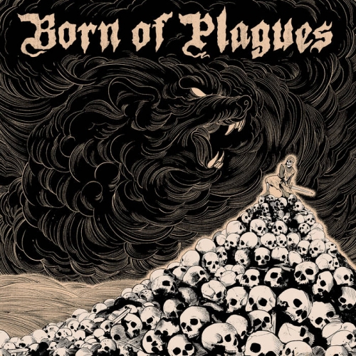 Born of Plagues - Cast Down (2021)