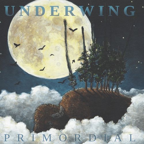 Underwing - Primordial (2021)