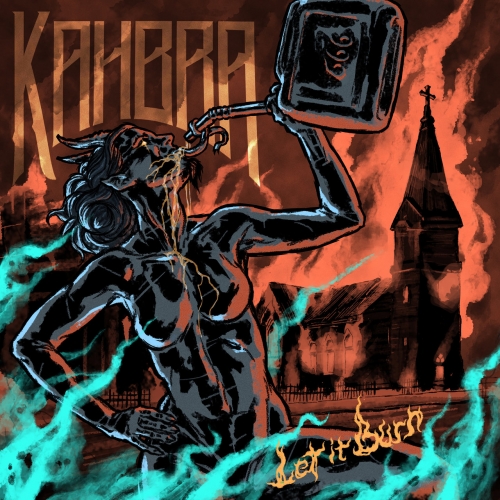 Kahbra - Let it Burn (2021)