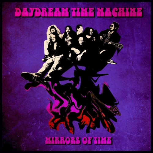 Daydream Time Machine - Mirrors of Time (2021)