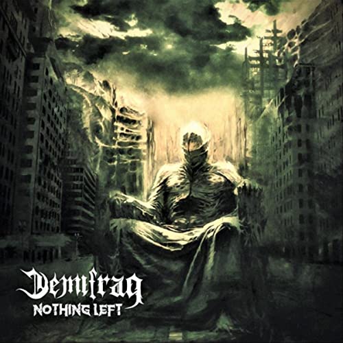 Demifrag - Nothing Left (EP) (2021)