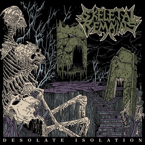 Skeletal Remains - Desolate Isolation - Demo & Live (Bonus Tracks Edition) (2021)