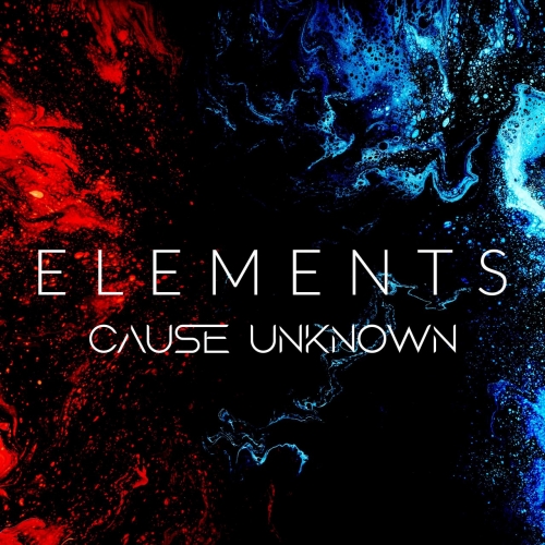 Cause Unknown - Elements (2021)