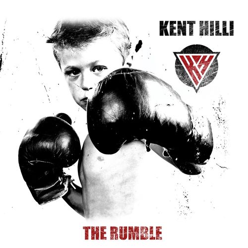 Kent Hilli (Perfect Plan) - The Rumble (2021)