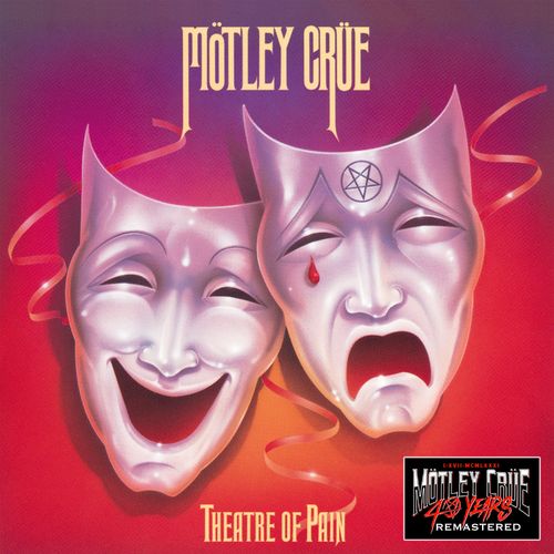 Motley Crue - Theatre of Pain (40th Anniversary Remastered) (2021)