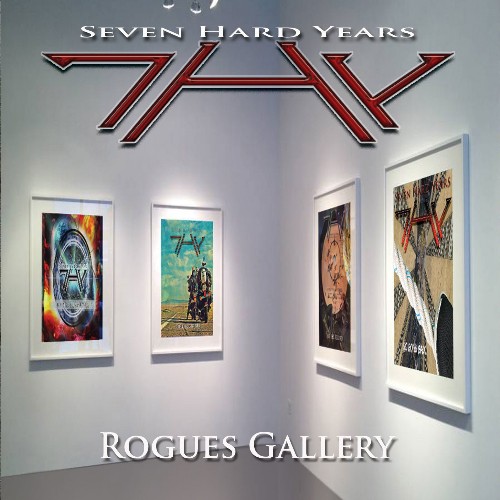 7HY (Seven Hard Years) - Rogues Gallery (2021)