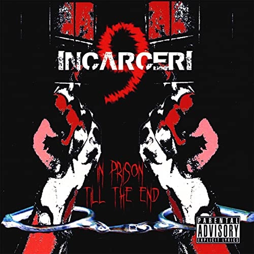 Incarceri 9 - In Prison Till the End (2009)