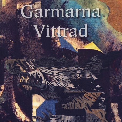 Garmarna - Vittrad (1994)
