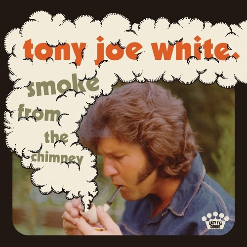 Tony Joe White - Smoke From The Chimney (2021)