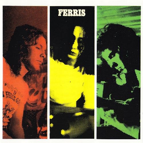 Ferris - Ferris (1971)