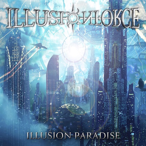 Illusion Force - Illusion Paradise (2021)