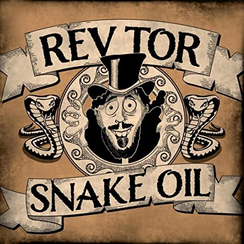Rev Tor - Snake Oil (2021)