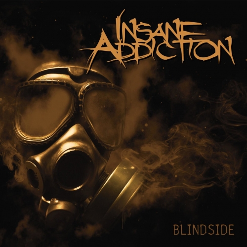 Insane Addiction - Blindside (2021)