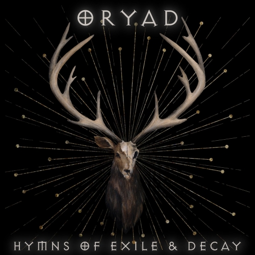 Oryad - Hymns Of Exile & Decay (2021)