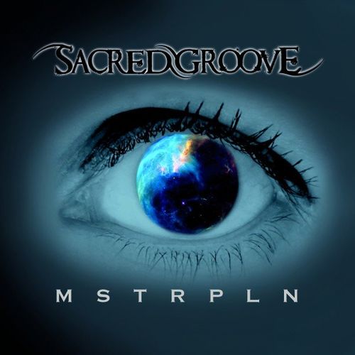 Sacred Groove - MSTRPLN (2021)