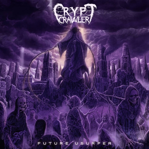 Crypt Crawler - Future Usurper (2021)