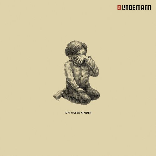 TILL LINDEMANN - Ich hasse Kinder (Single) (2021)