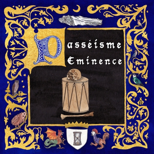 Passeisme - Eminence (2021)