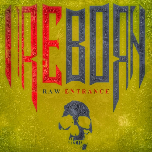 IreBorn - Raw Entrance (2021)