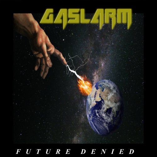 Gaslarm - Future Denied (2021)