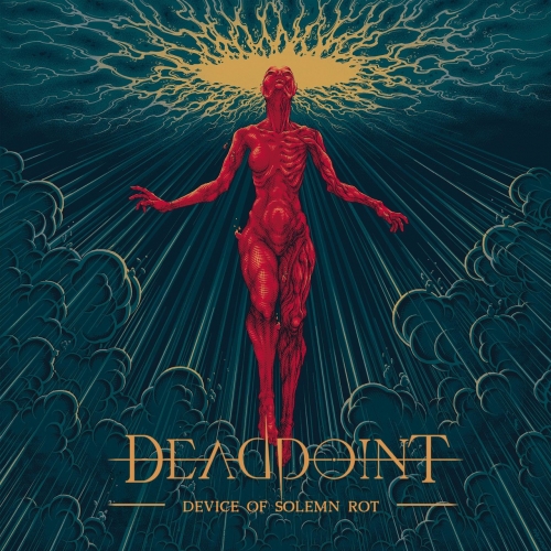 Deadpoint - Device of Solemn Rot (2021)