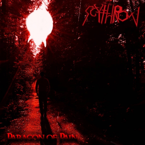 Scythrow - Paragon of Pain (2021)