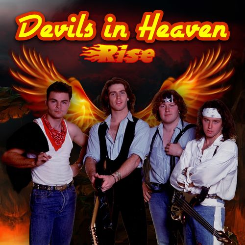 Devils In Heaven - Rise (2021)