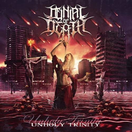 Denial of Death - Unholy Trinity (2021)