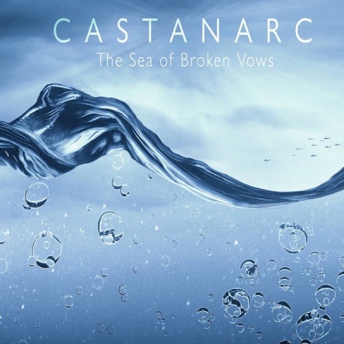 Castanarc - The Sea of Broken Vows (2021)