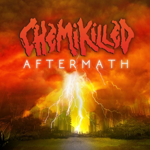 Chemikilled - Aftermath (2021)