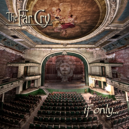 The Far Cry - If Only (2021)