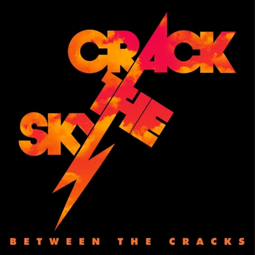 Crack The Sky - Between the Cracks (2021)