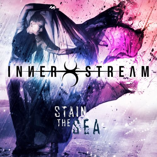 Inner Stream - Stain the Sea (2021)