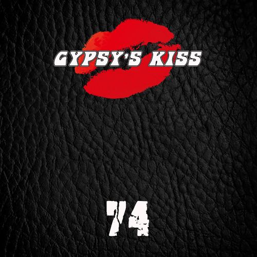 Gypsy's Kiss - 74 (2021)