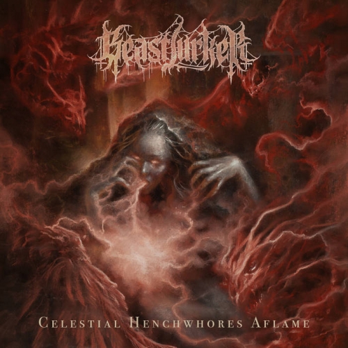 Beastlurker - Celestial Henchwhores Aflame (2021)