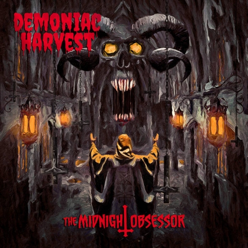 Demoniac Harvest - The Midnight Obsessor (2021)