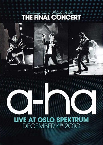 A-Ha - Ending On A High Note: The Final Concert (2011)