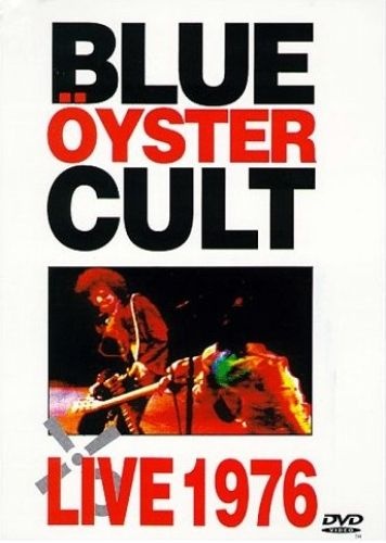Blue Oyster Cult - Live 1976 (1991)