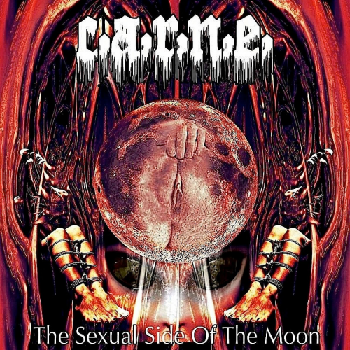 C.A.R.N.E. - The Sexual Side of the Moon (2021)
