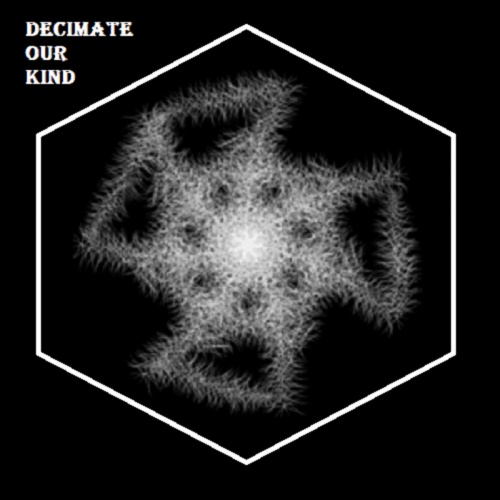 Decimate Our Kind - Decimate Our Kind (2021)