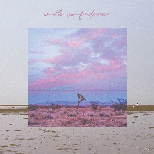 With Confidence - With Confidence (2021)