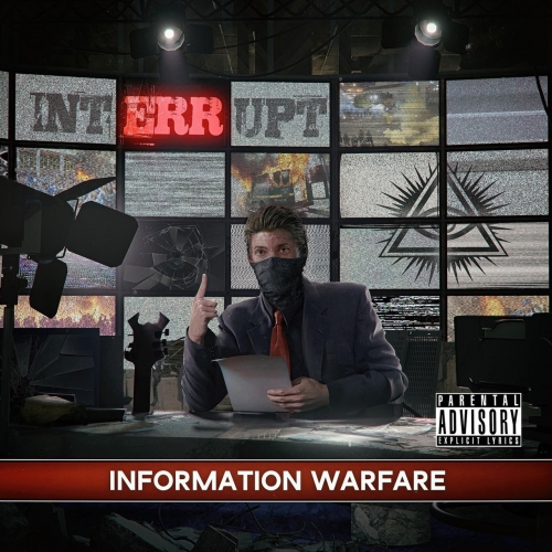 Interrupt - Information Warfare (2021)
